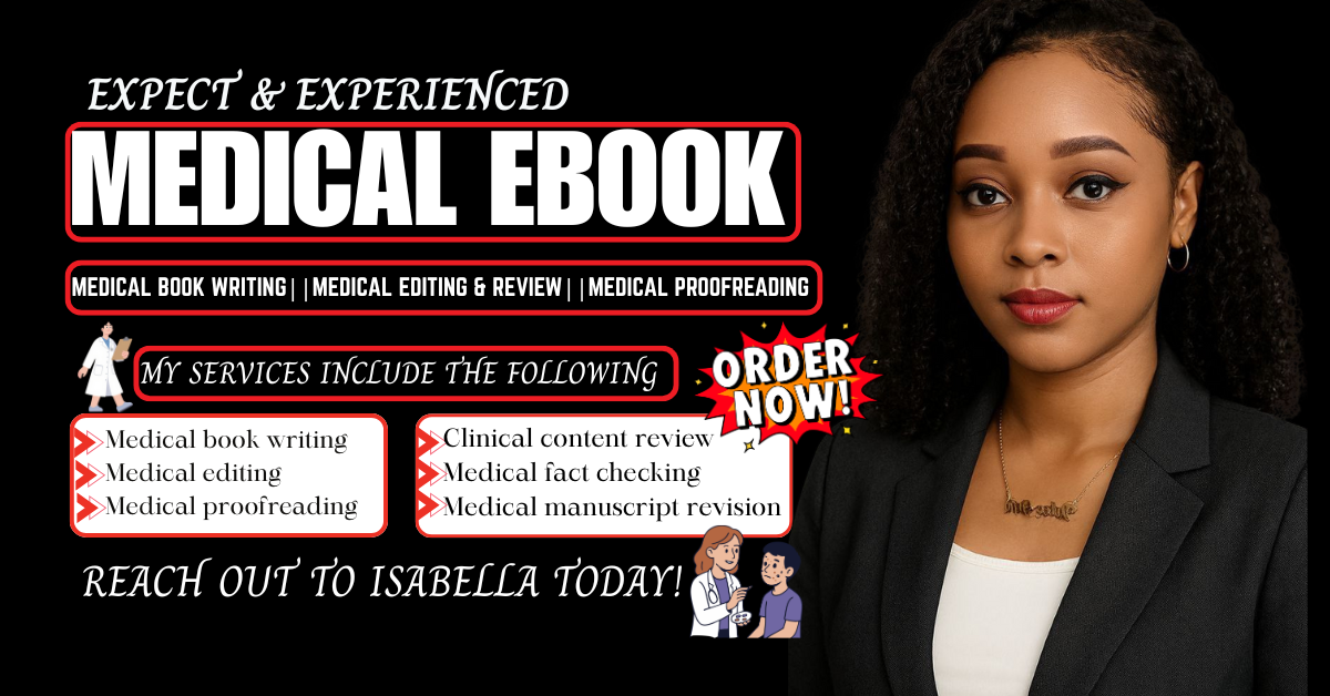 I will write and format your medical ebook